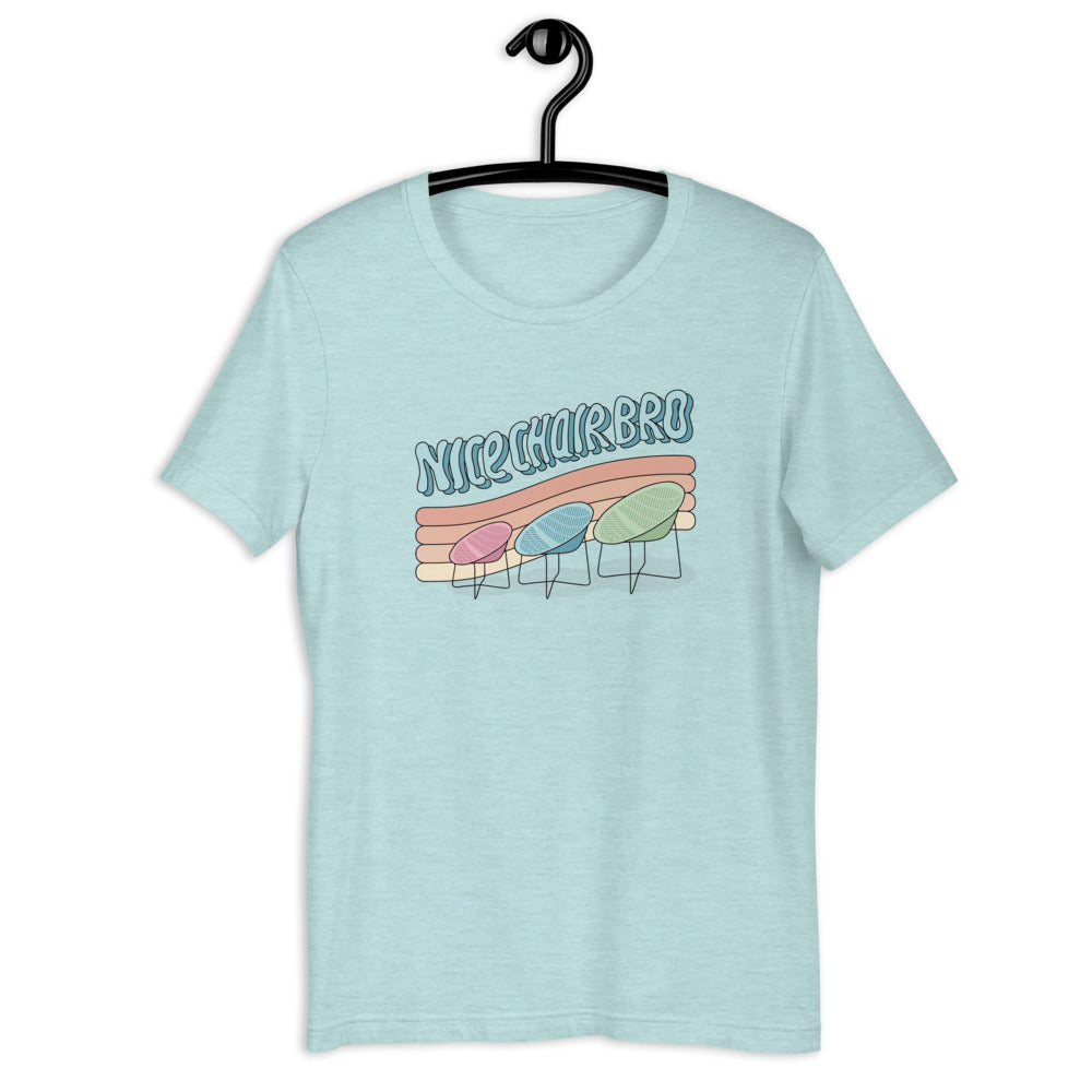 Nice chair bro ⠂Chandail unisexe